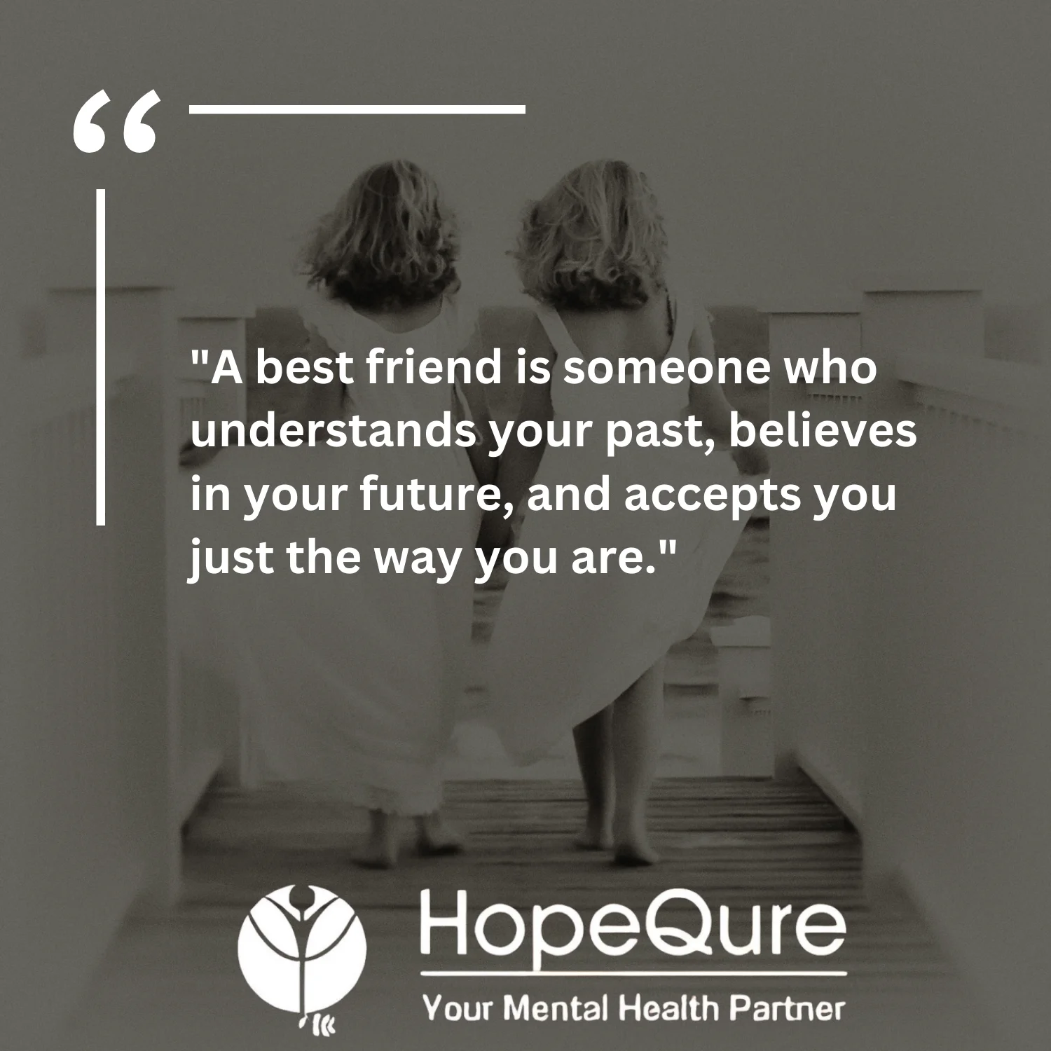 Best Friend Quotes | HopeQure