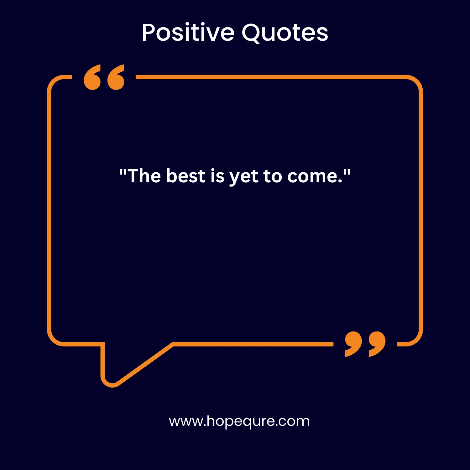 Positive Quotes | HopeQure