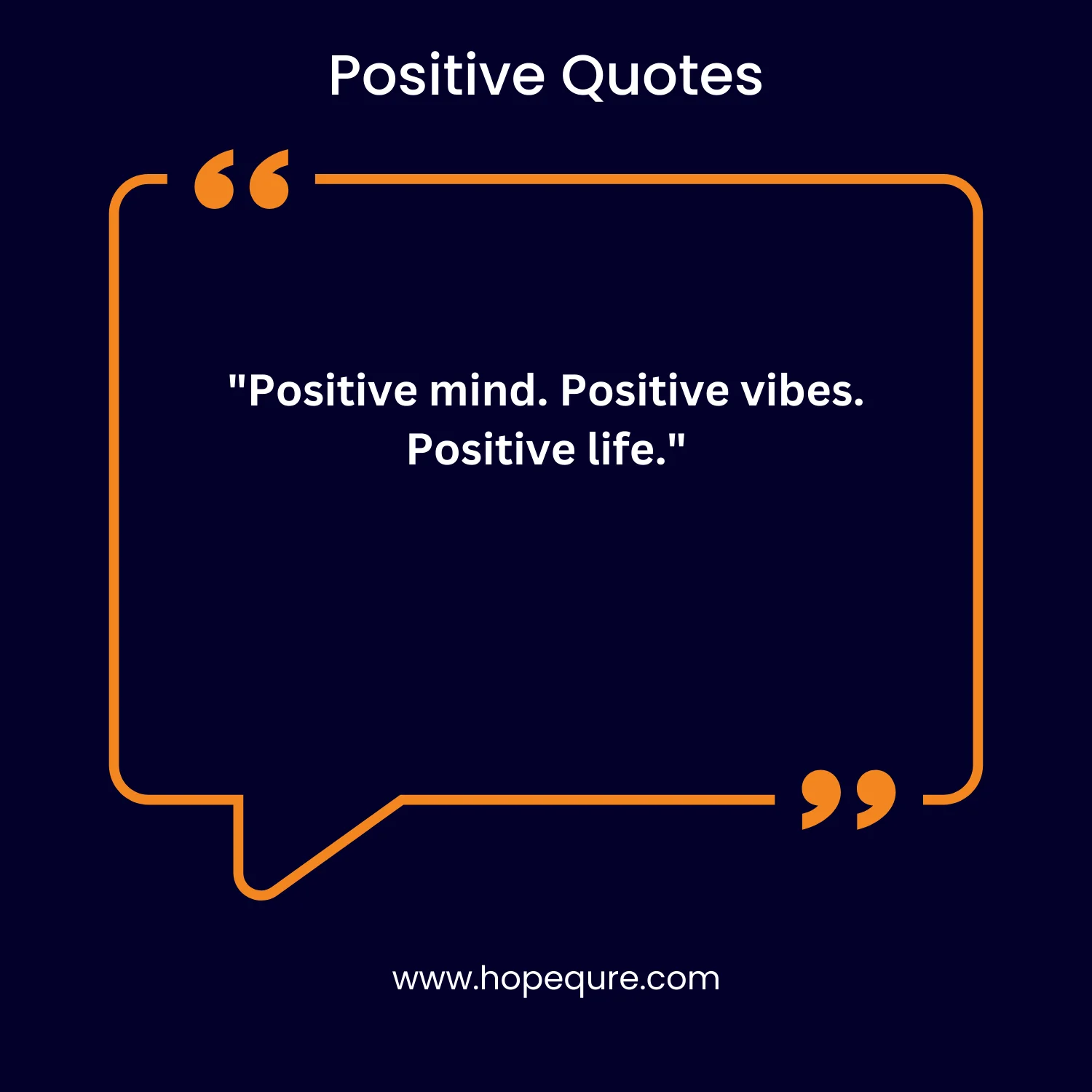 Positive Quotes | HopeQure