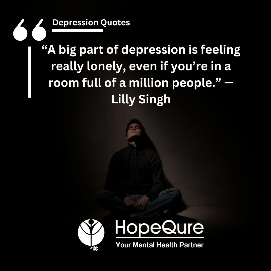 150+ Best Depression Quotes With Images | HopeQure