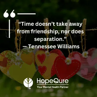 Friendship Quotes | HopeQure