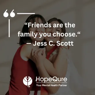 Friendship Quotes | HopeQure