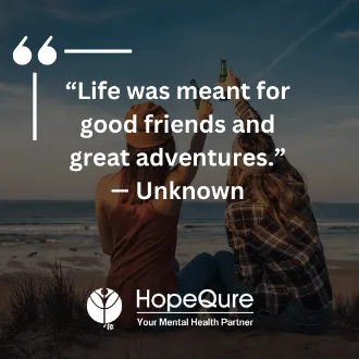 Friendship Quotes | HopeQure