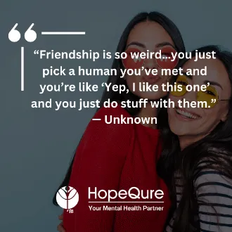 Friendship Quotes | HopeQure