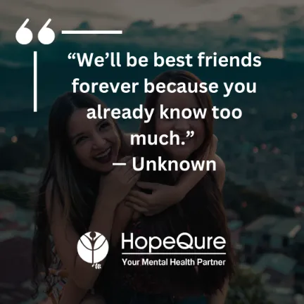 Friendship Quotes | HopeQure