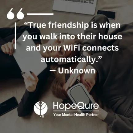 Friendship Quotes | HopeQure