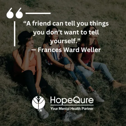 Friendship Quotes | HopeQure