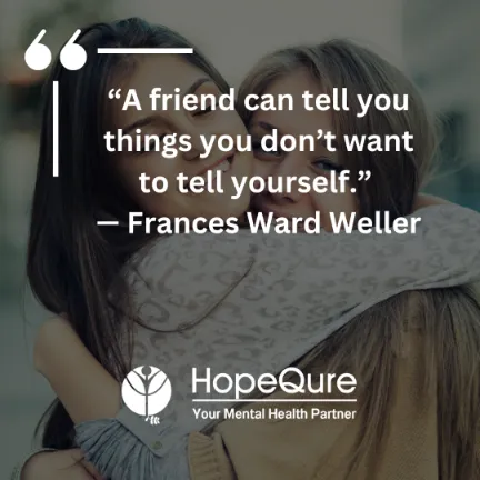 Friendship Quotes | HopeQure