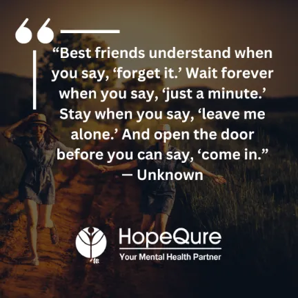 Friendship Quotes | HopeQure