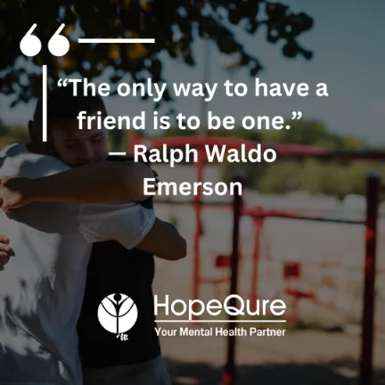 Friendship Quotes | HopeQure