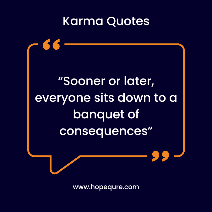 45 Karma Quotes with Images to Inspire You - HopeQure